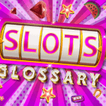 Online Slot Glossary